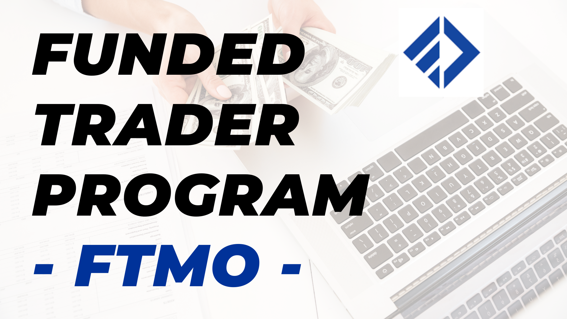 Funded Trader Program FTMO - Austin Silver Forex Day Trading